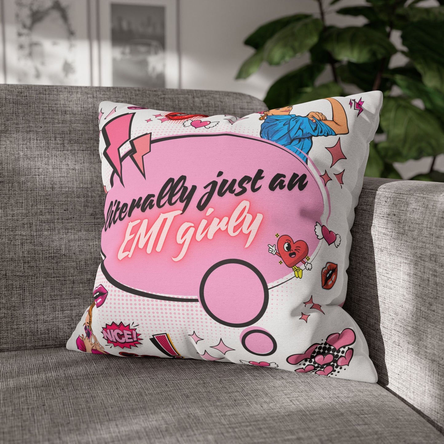 Literally Just an EMT Girly Pillowcase, Fun Decor, Gift for EMTs, Hospital Decor, Nursing Home Accent, Quirky Home Decor