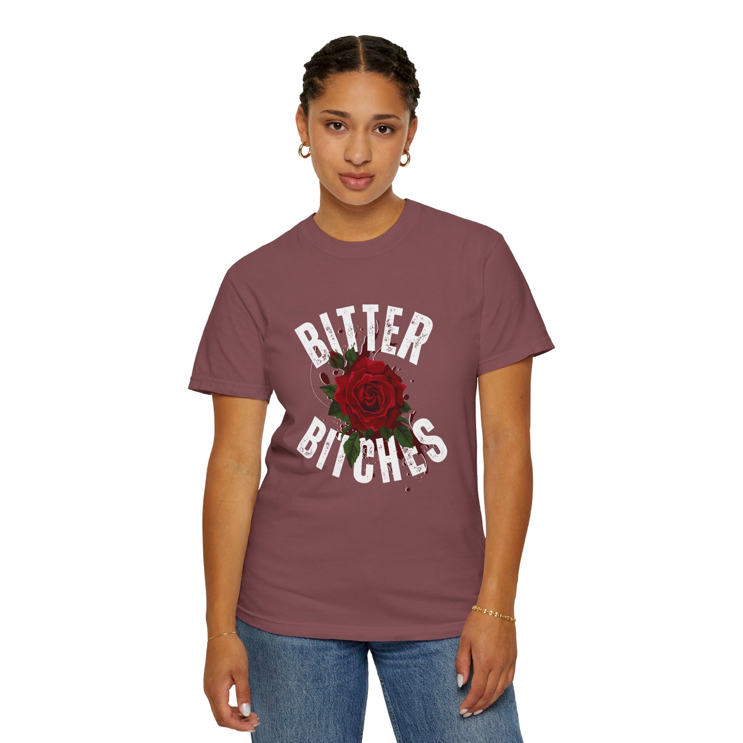 Bitter Bitches T-Shirt, Trendy Rose Graphic Tee, Unisex Apparel Gift, Casual Fashion, Statement Top, Birthday Gift, Gift for Friends