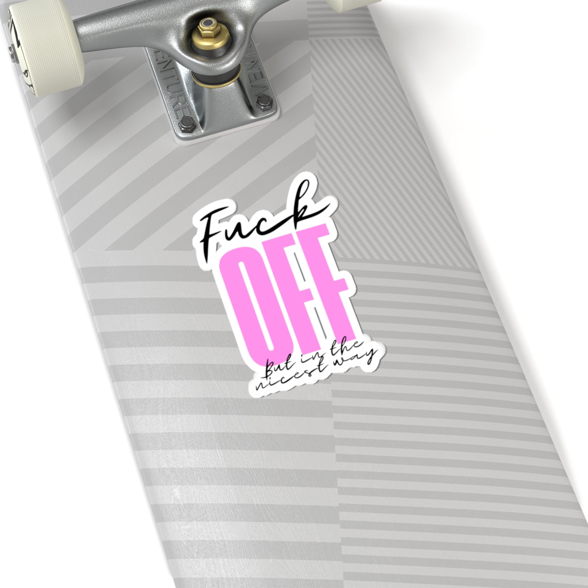 Sassy Kiss-Cut Stickers - 'Fuck OFF but in the nicest way' - Perfect for Laptops & Water Bottles