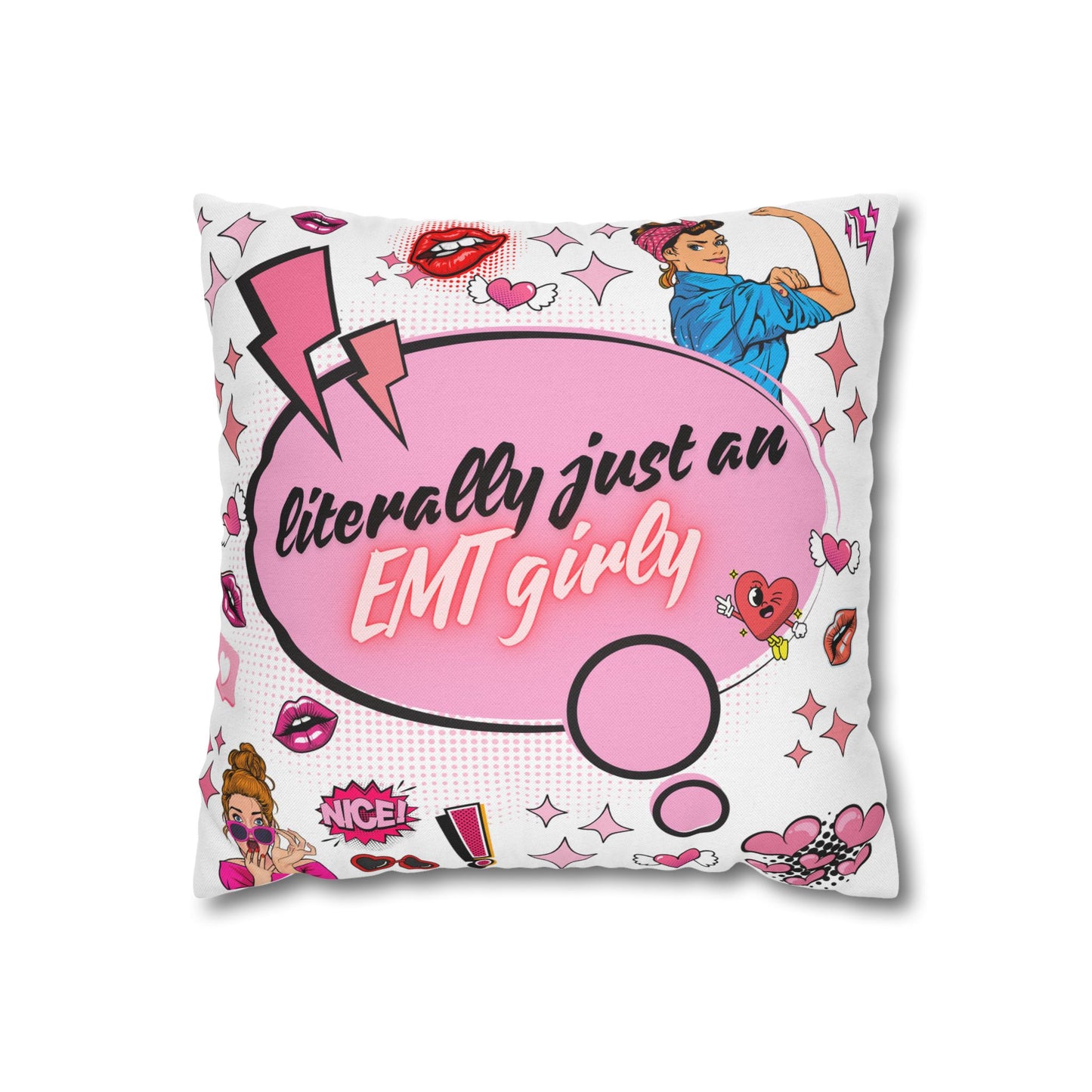 Literally Just an EMT Girly Pillowcase, Fun Decor, Gift for EMTs, Hospital Decor, Nursing Home Accent, Quirky Home Decor