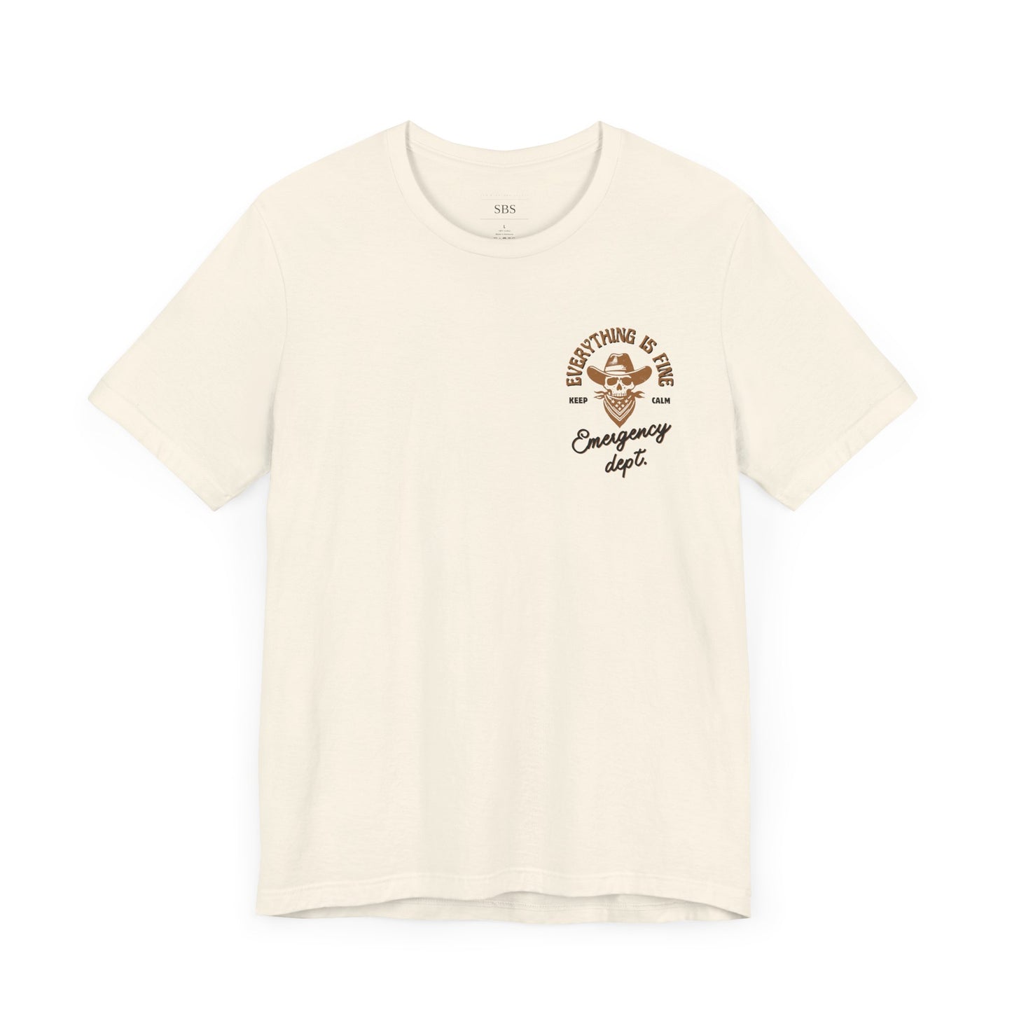“Everything Is Fine” t Shirt| Emergency Department shirt| nurse shirt| Hospital Staff shirt| Paramedic| ED Tech|