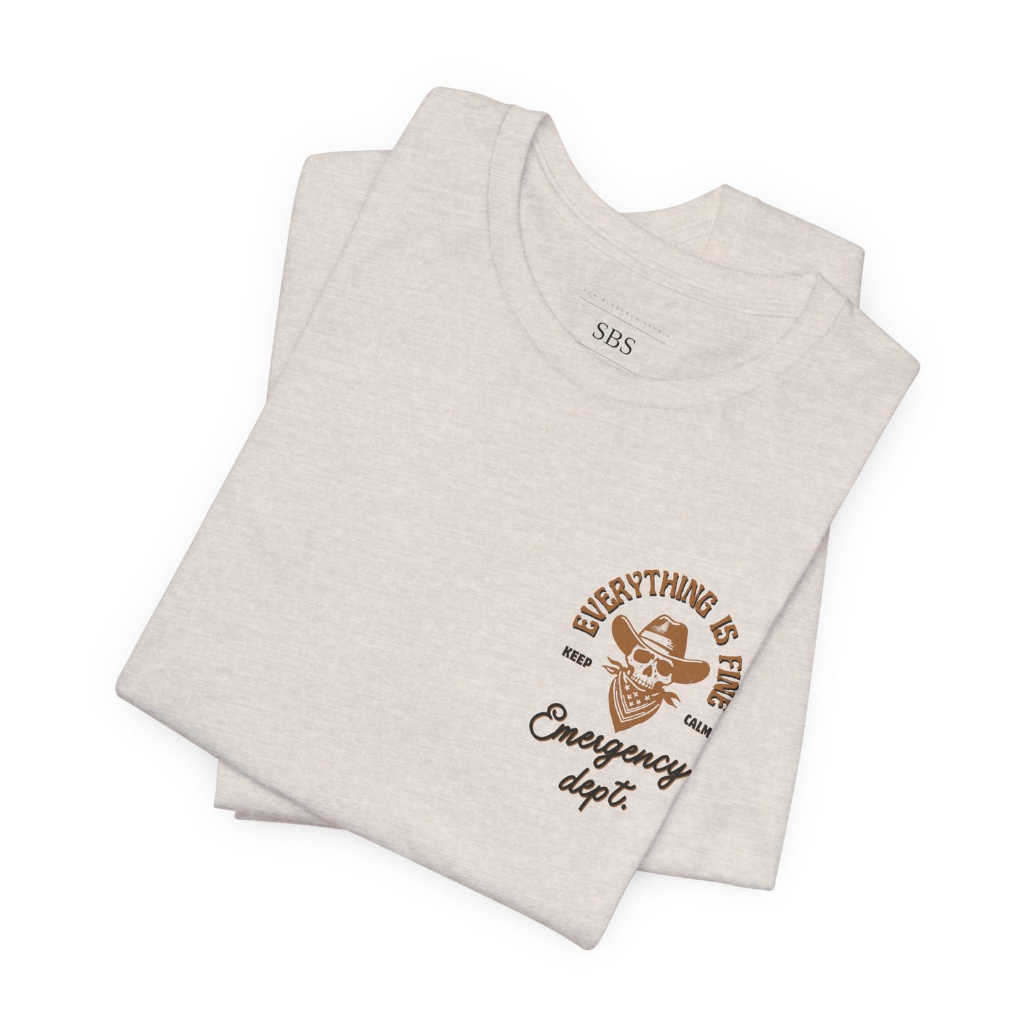 “Everything Is Fine” t Shirt| Emergency Department shirt| nurse shirt| Hospital Staff shirt| Paramedic| ED Tech|
