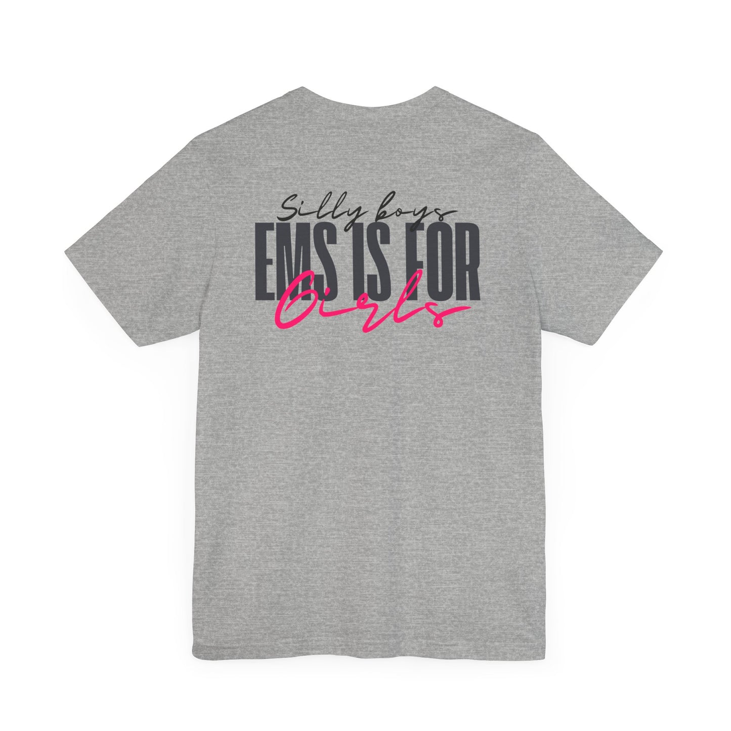 Silly Boys Tee - Unisex Jersey Short Sleeve Shirt with Fun Quote