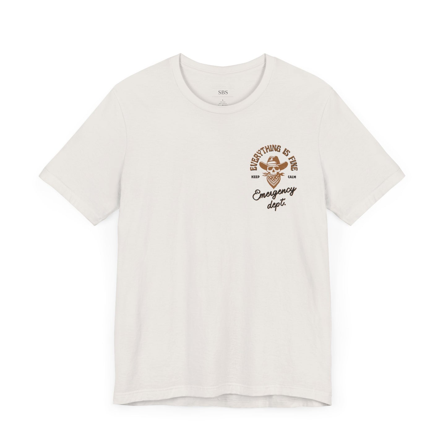 “Everything Is Fine” t Shirt| Emergency Department shirt| nurse shirt| Hospital Staff shirt| Paramedic| ED Tech|