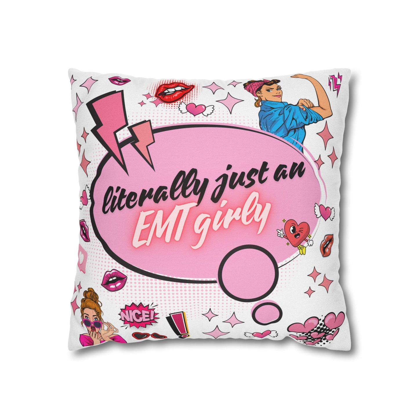 Literally Just an EMT Girly Pillowcase, Fun Decor, Gift for EMTs, Hospital Decor, Nursing Home Accent, Quirky Home Decor