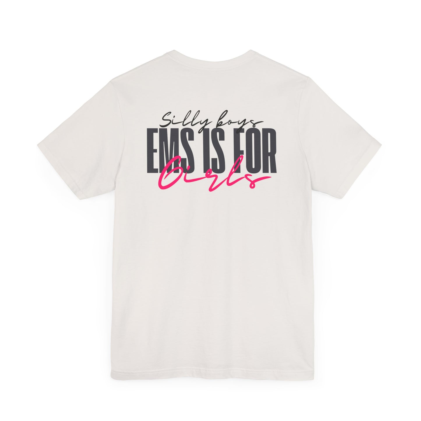 Silly Boys Tee - Unisex Jersey Short Sleeve Shirt with Fun Quote