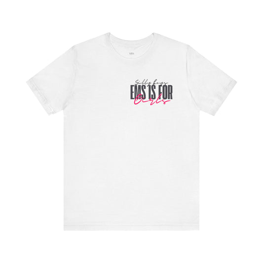 Silly Boys Tee - Unisex Jersey Short Sleeve Shirt with Fun Quote