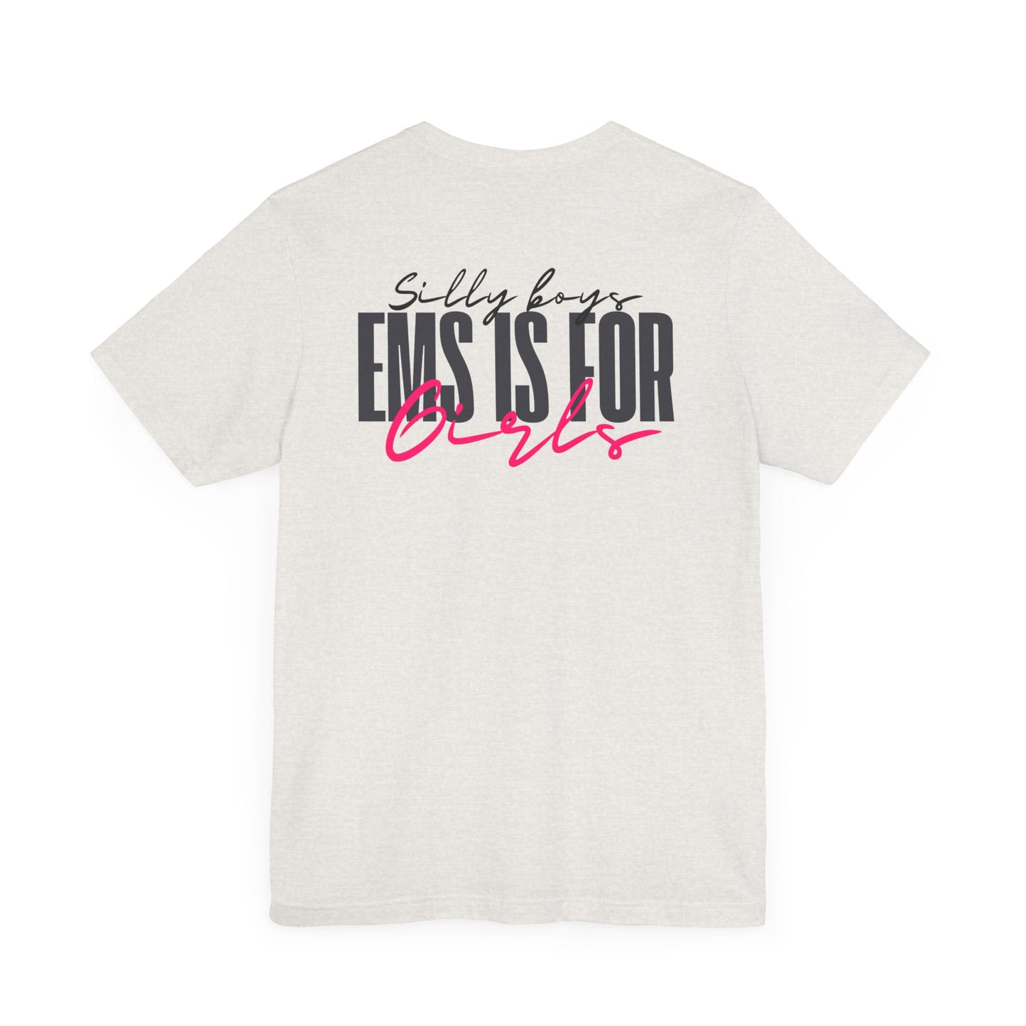 Silly Boys Tee - Unisex Jersey Short Sleeve Shirt with Fun Quote