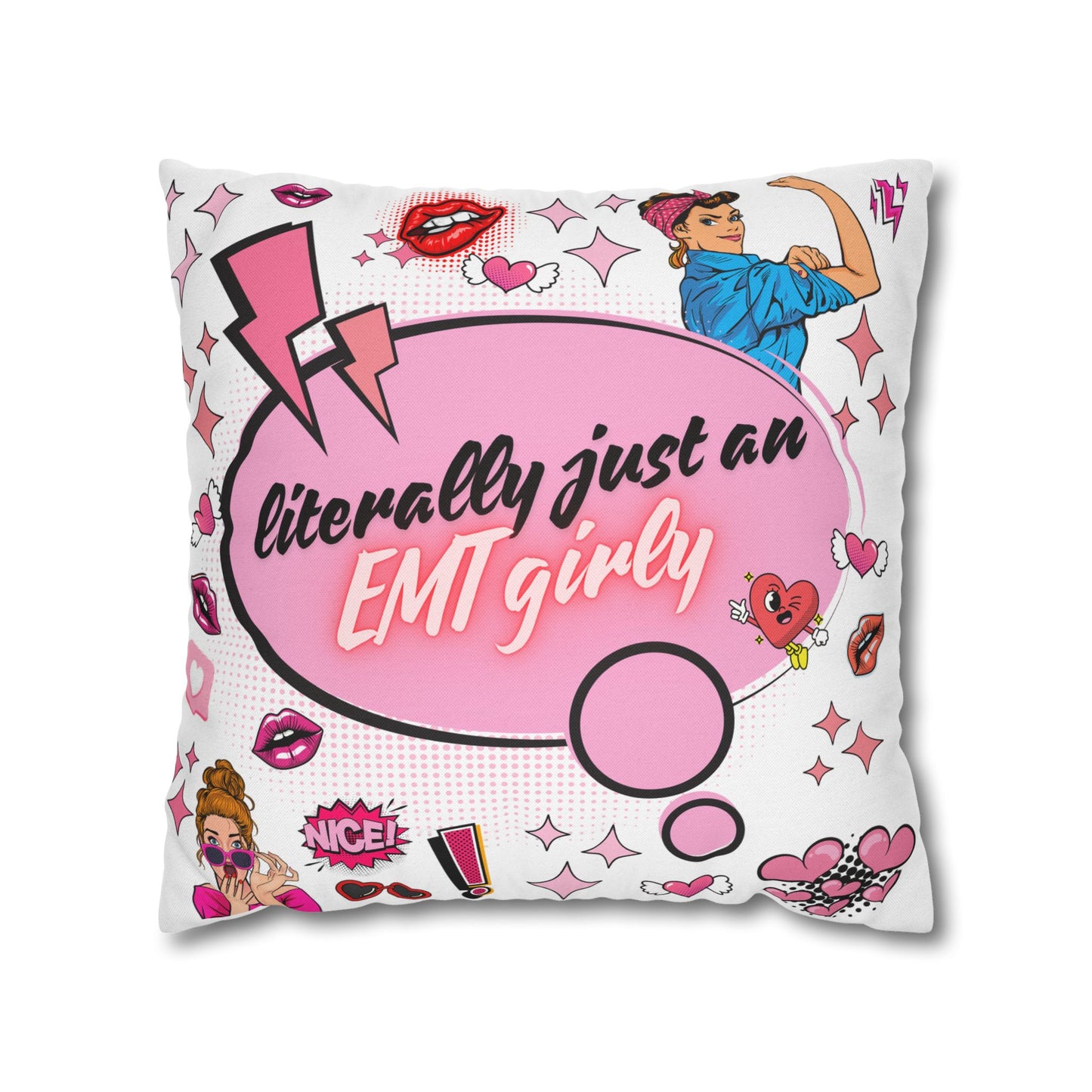 Literally Just an EMT Girly Pillowcase, Fun Decor, Gift for EMTs, Hospital Decor, Nursing Home Accent, Quirky Home Decor
