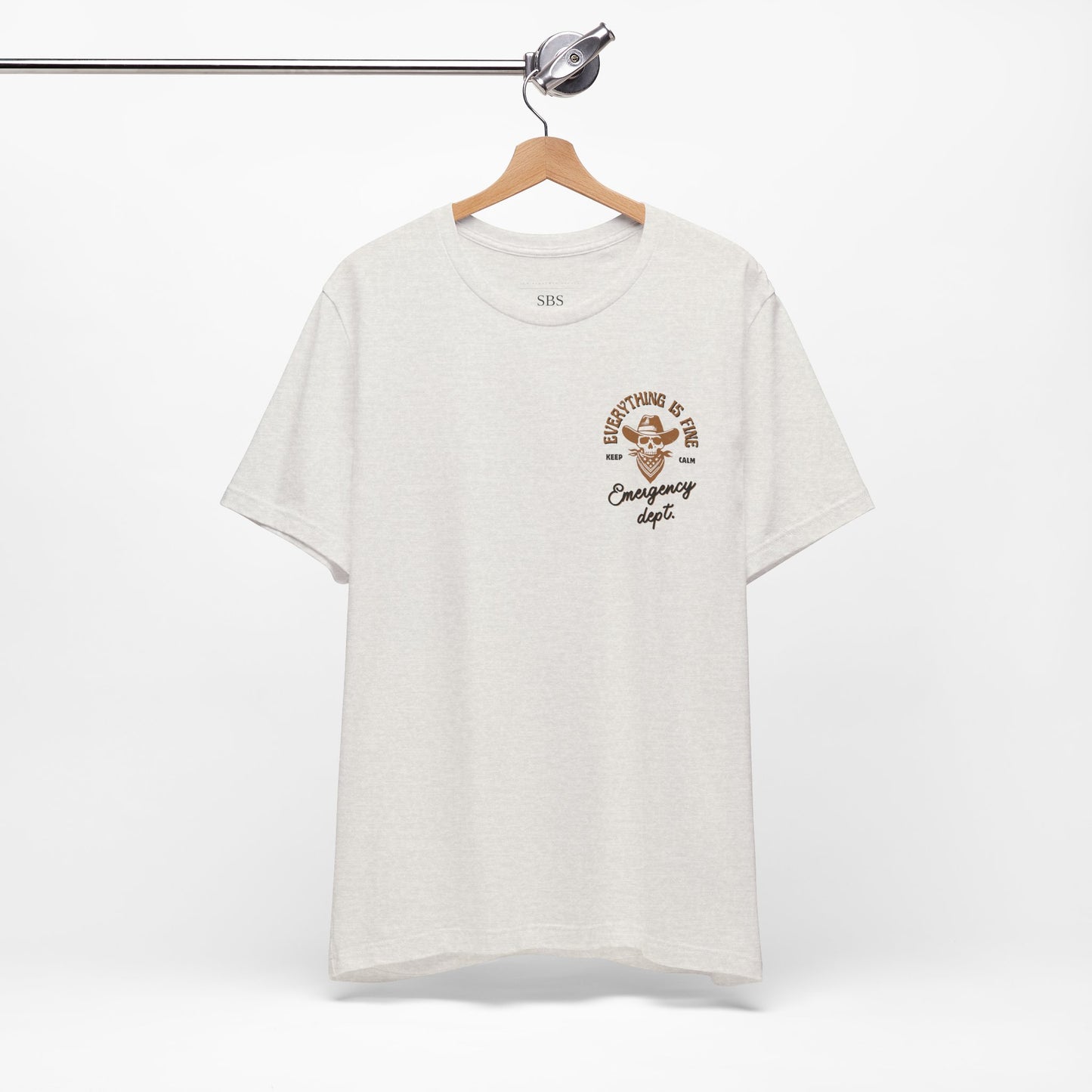 “Everything Is Fine” t Shirt| Emergency Department shirt| nurse shirt| Hospital Staff shirt| Paramedic| ED Tech|