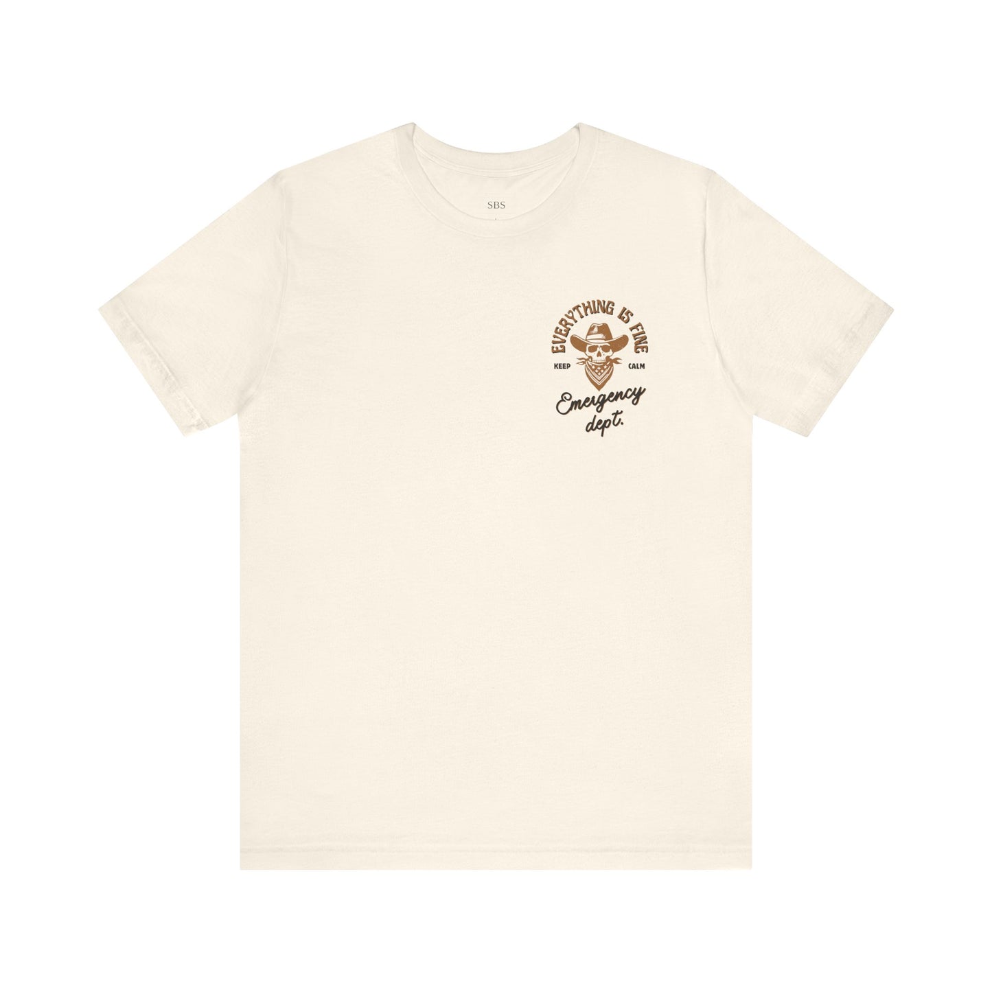 “Everything Is Fine” t Shirt| Emergency Department shirt| nurse shirt| Hospital Staff shirt| Paramedic| ED Tech|