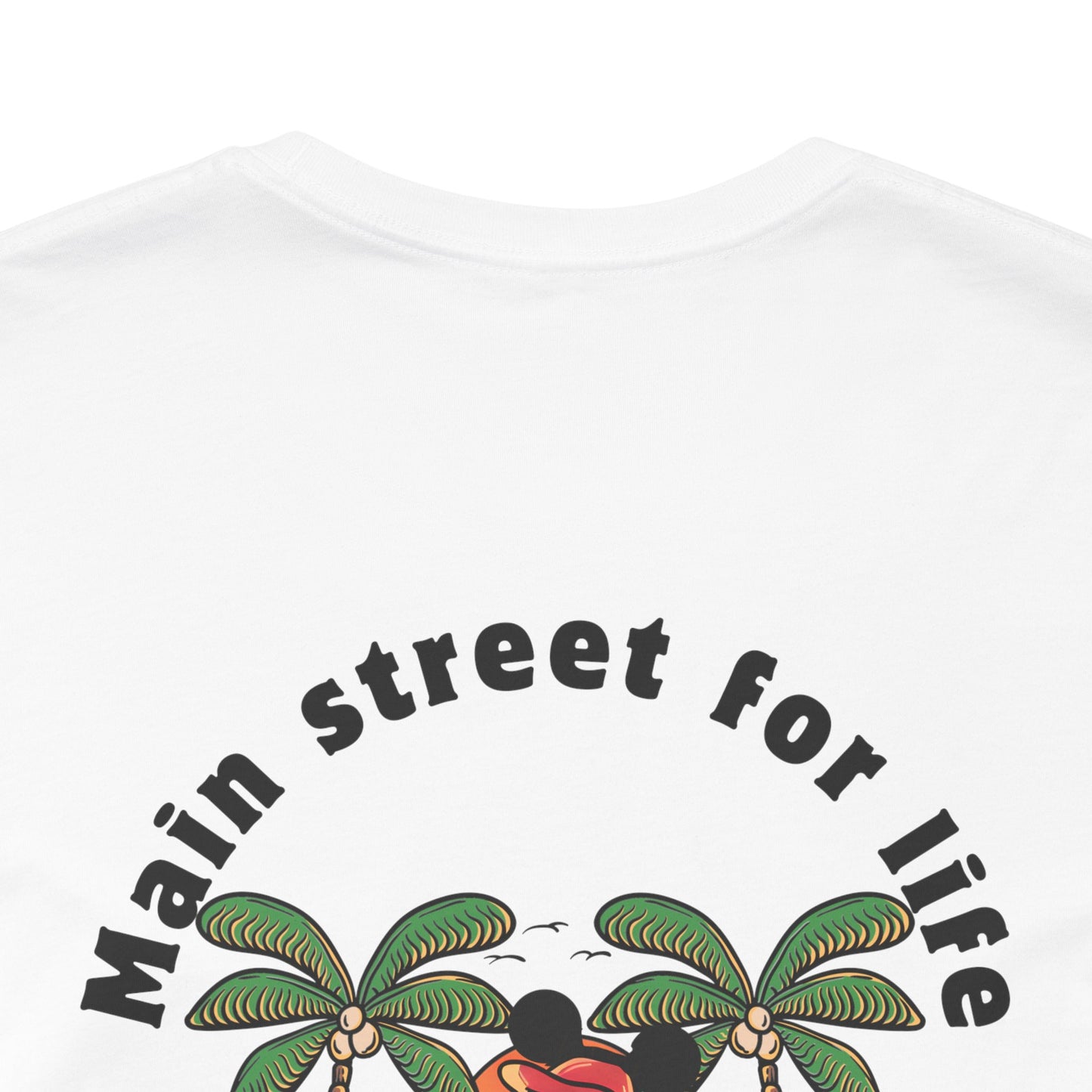 Main Street for Life| Disneyland Inspired Tshirt | Vacation T shirt| Custom Shirt