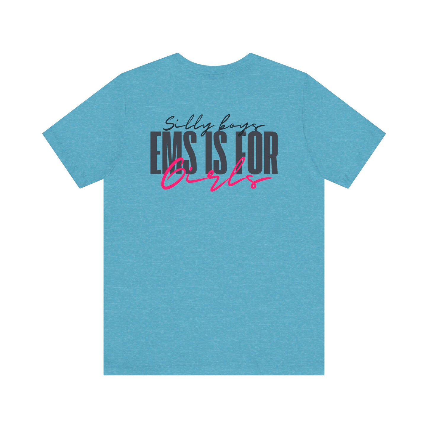 Silly Boys Tee - Unisex Jersey Short Sleeve Shirt with Fun Quote