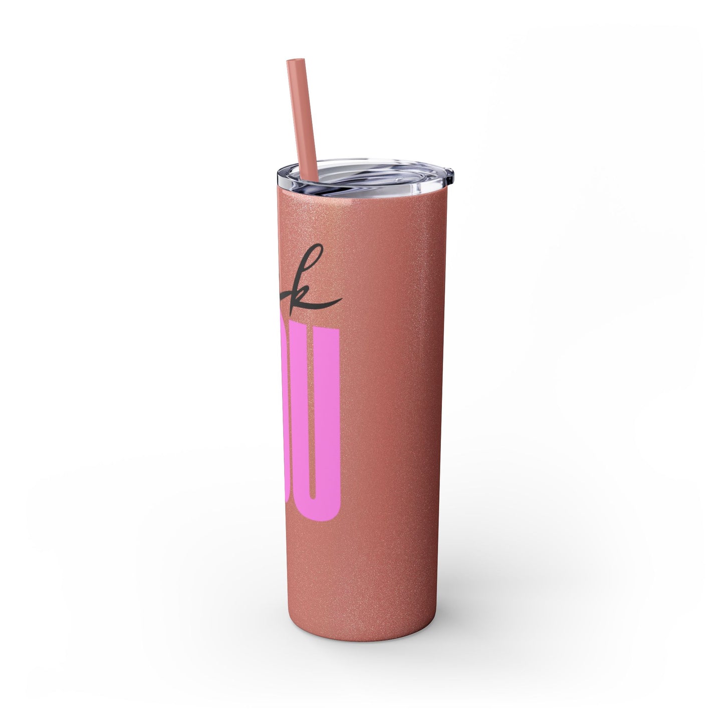 Funny 20oz Skinny Tumbler with Straw - "Fuck You" Design