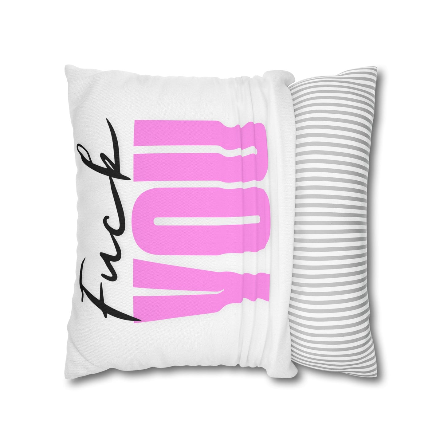 Bold Statement Pillowcase - "Fuck YOU" Design