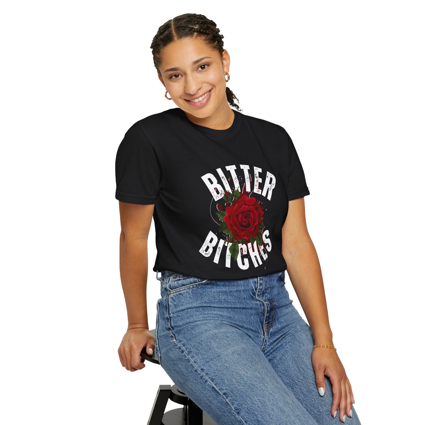 Bitter Bitches T-Shirt, Trendy Rose Graphic Tee, Unisex Apparel Gift, Casual Fashion, Statement Top, Birthday Gift, Gift for Friends