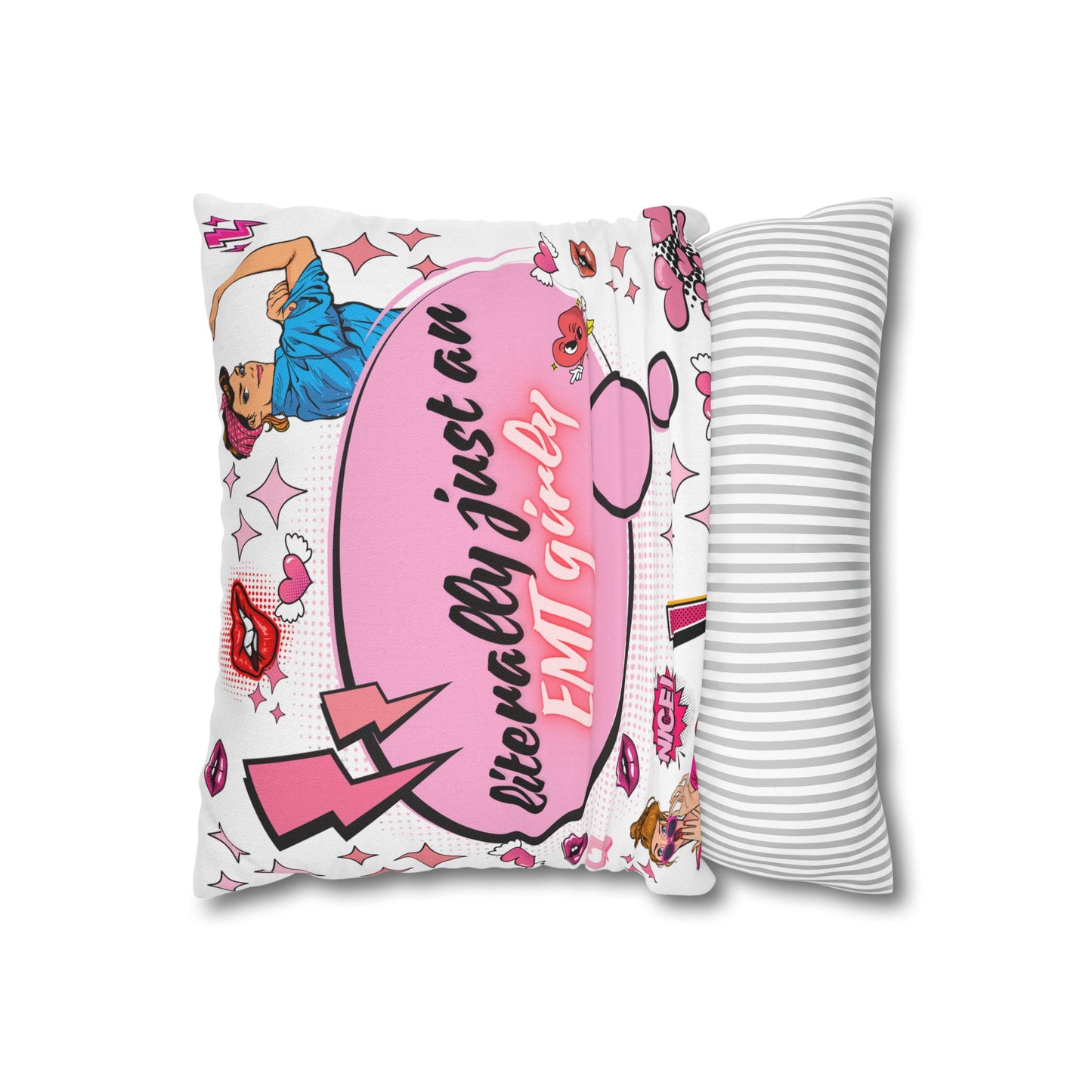 Literally Just an EMT Girly Pillowcase, Fun Decor, Gift for EMTs, Hospital Decor, Nursing Home Accent, Quirky Home Decor