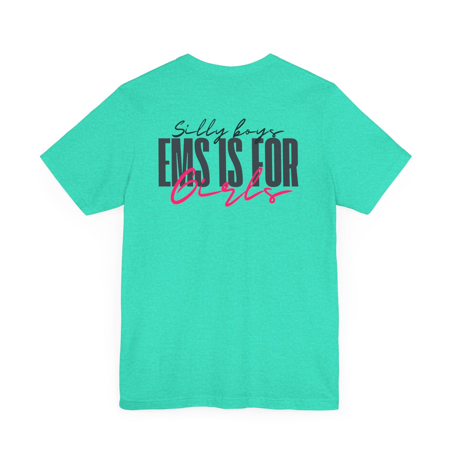 Silly Boys Tee - Unisex Jersey Short Sleeve Shirt with Fun Quote