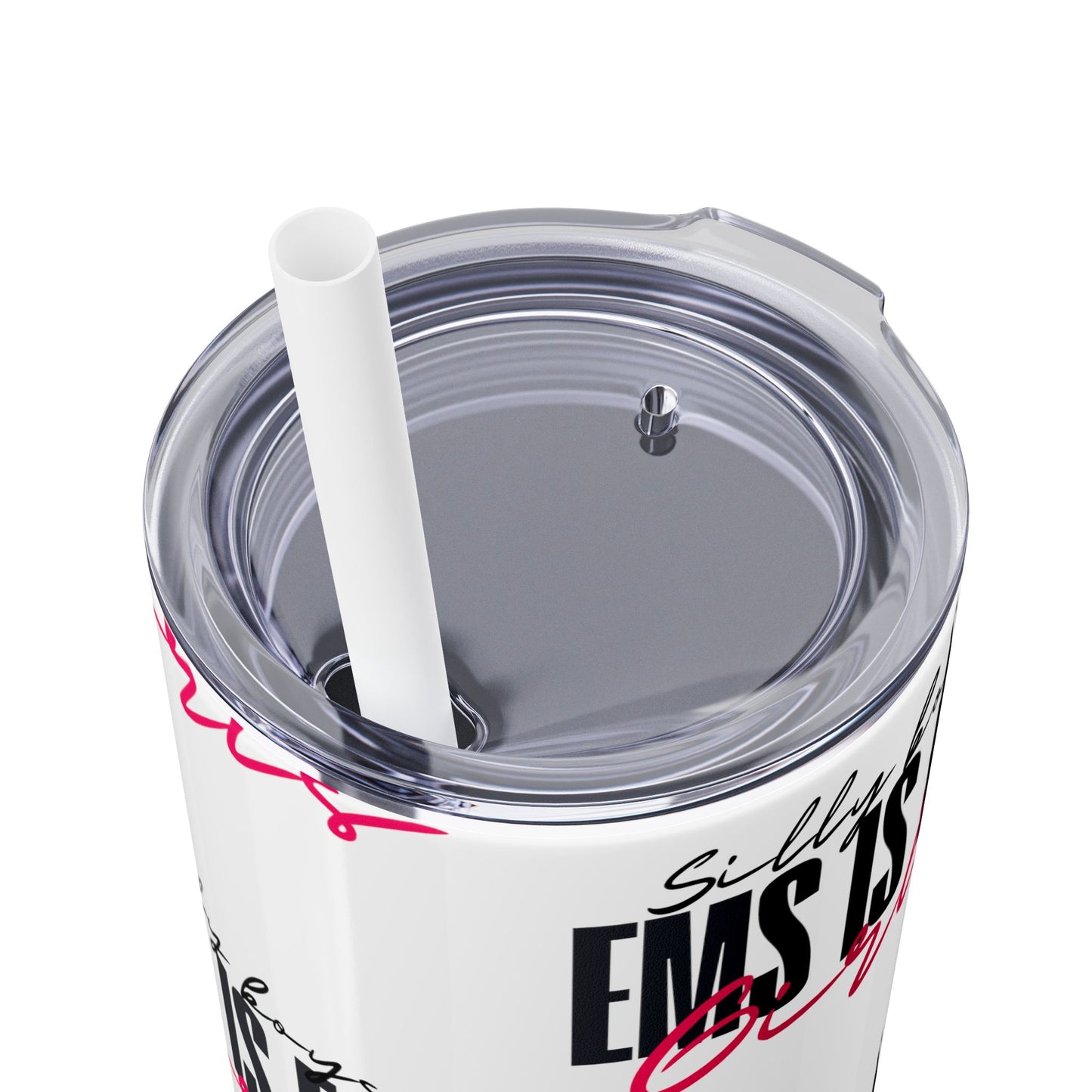 Silly Boys Skinny Tumbler with Straw, 20oz - Perfect Gift for EMT & Paramedics Celebrations