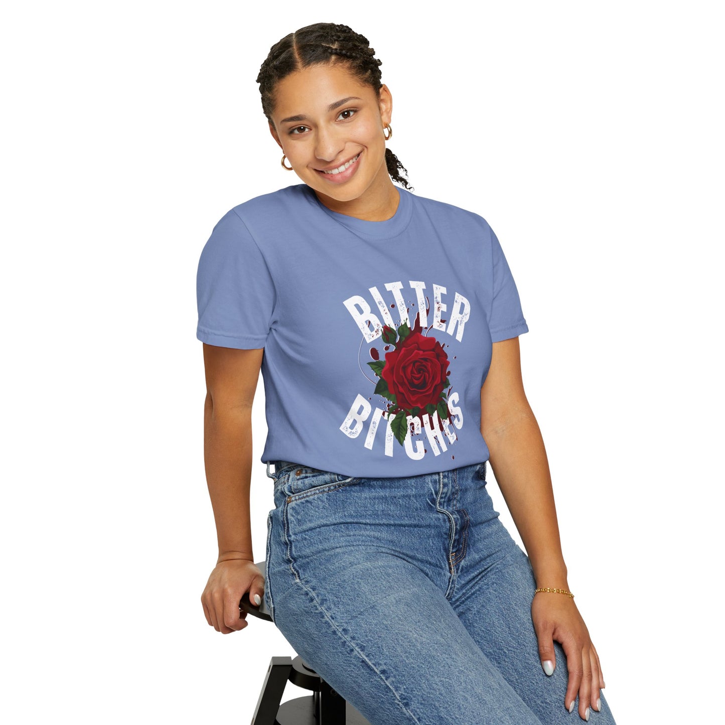 Bitter Bitches T-Shirt, Trendy Rose Graphic Tee, Unisex Apparel Gift, Casual Fashion, Statement Top, Birthday Gift, Gift for Friends