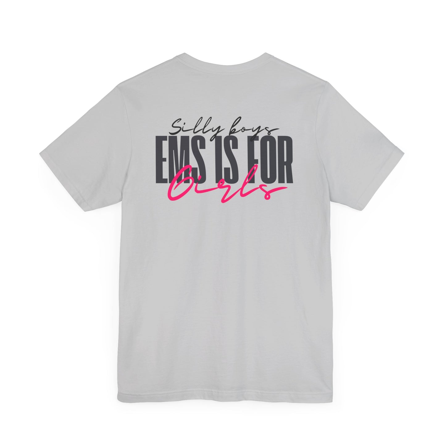 Silly Boys Tee - Unisex Jersey Short Sleeve Shirt with Fun Quote