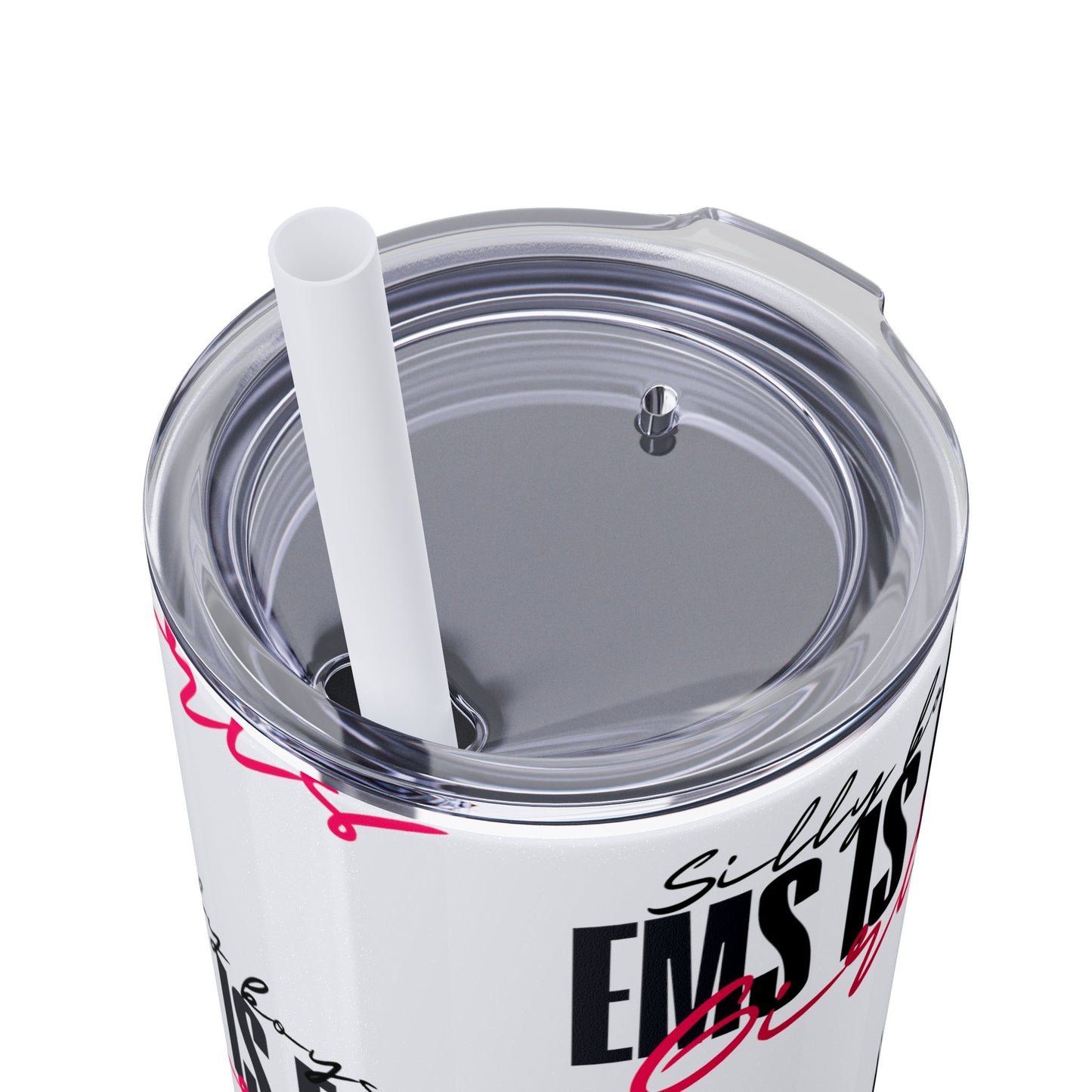 Silly Boys Skinny Tumbler with Straw, 20oz - Perfect Gift for EMT & Paramedics Celebrations