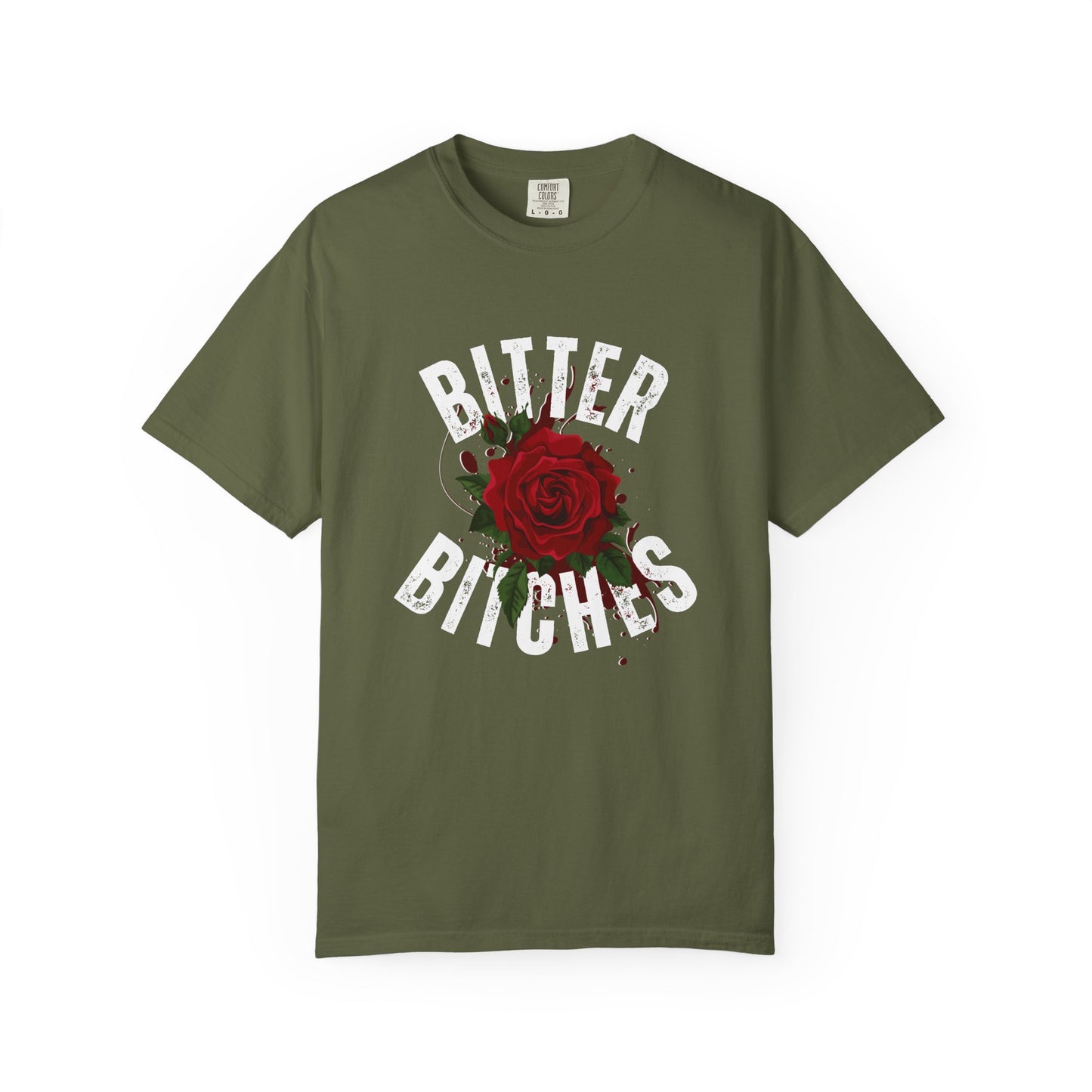 Bitter Bitches T-Shirt, Trendy Rose Graphic Tee, Unisex Apparel Gift, Casual Fashion, Statement Top, Birthday Gift, Gift for Friends