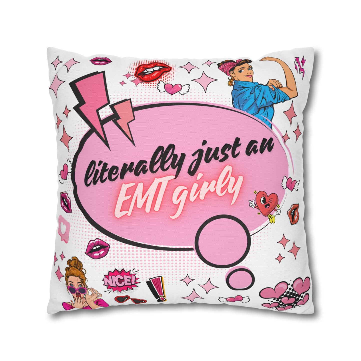 Literally Just an EMT Girly Pillowcase, Fun Decor, Gift for EMTs, Hospital Decor, Nursing Home Accent, Quirky Home Decor