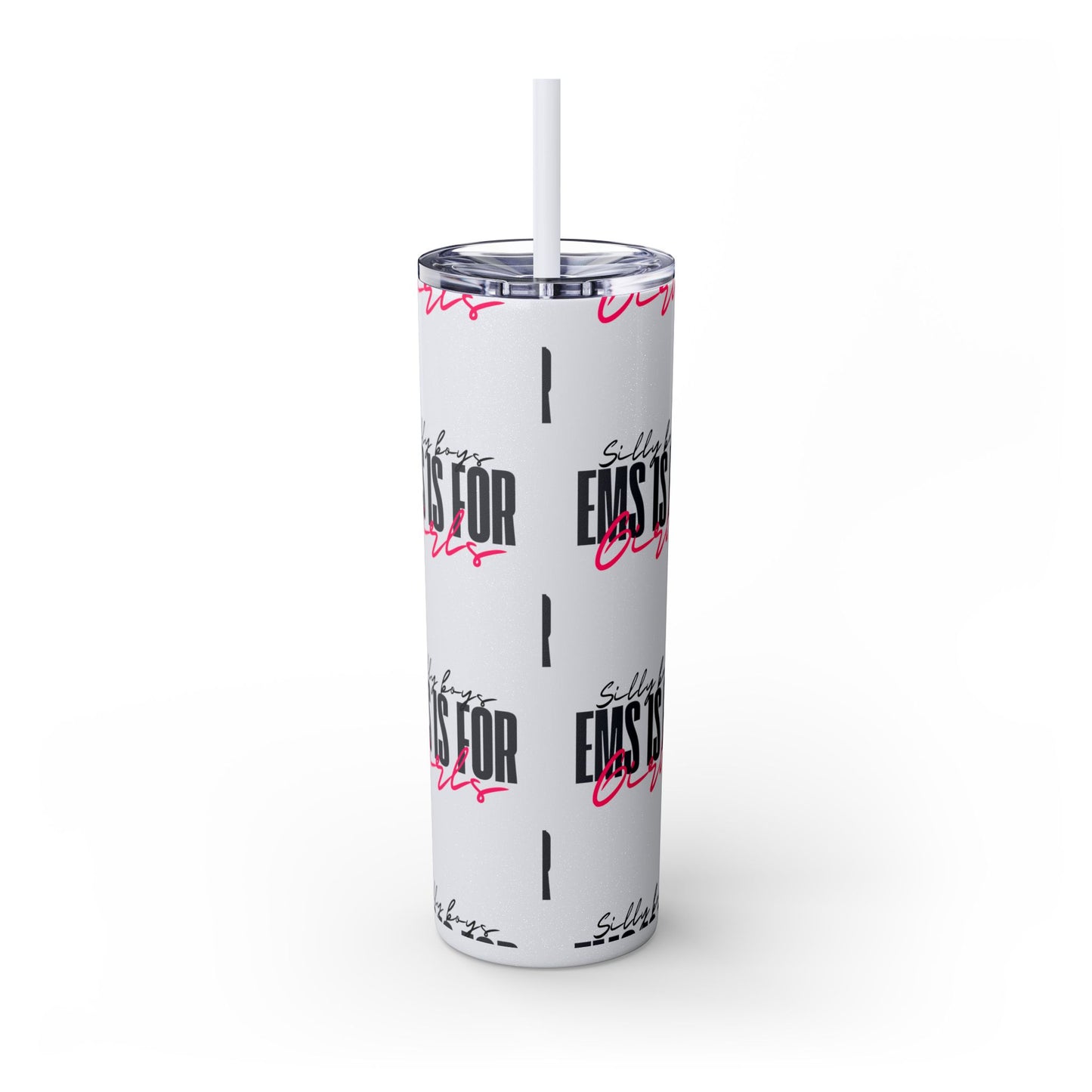 Silly Boys Skinny Tumbler with Straw, 20oz - Perfect Gift for EMT & Paramedics Celebrations