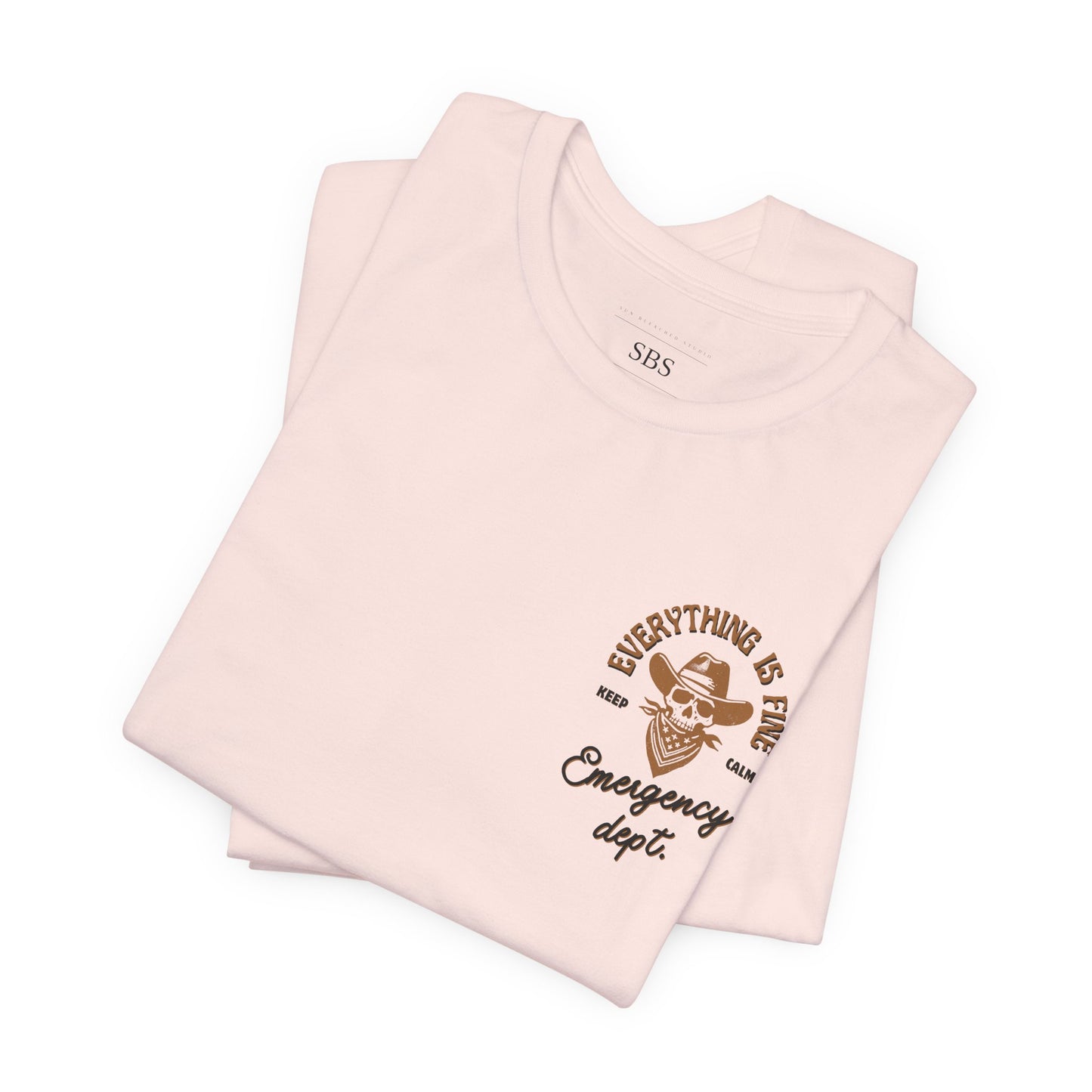 “Everything Is Fine” t Shirt| Emergency Department shirt| nurse shirt| Hospital Staff shirt| Paramedic| ED Tech|