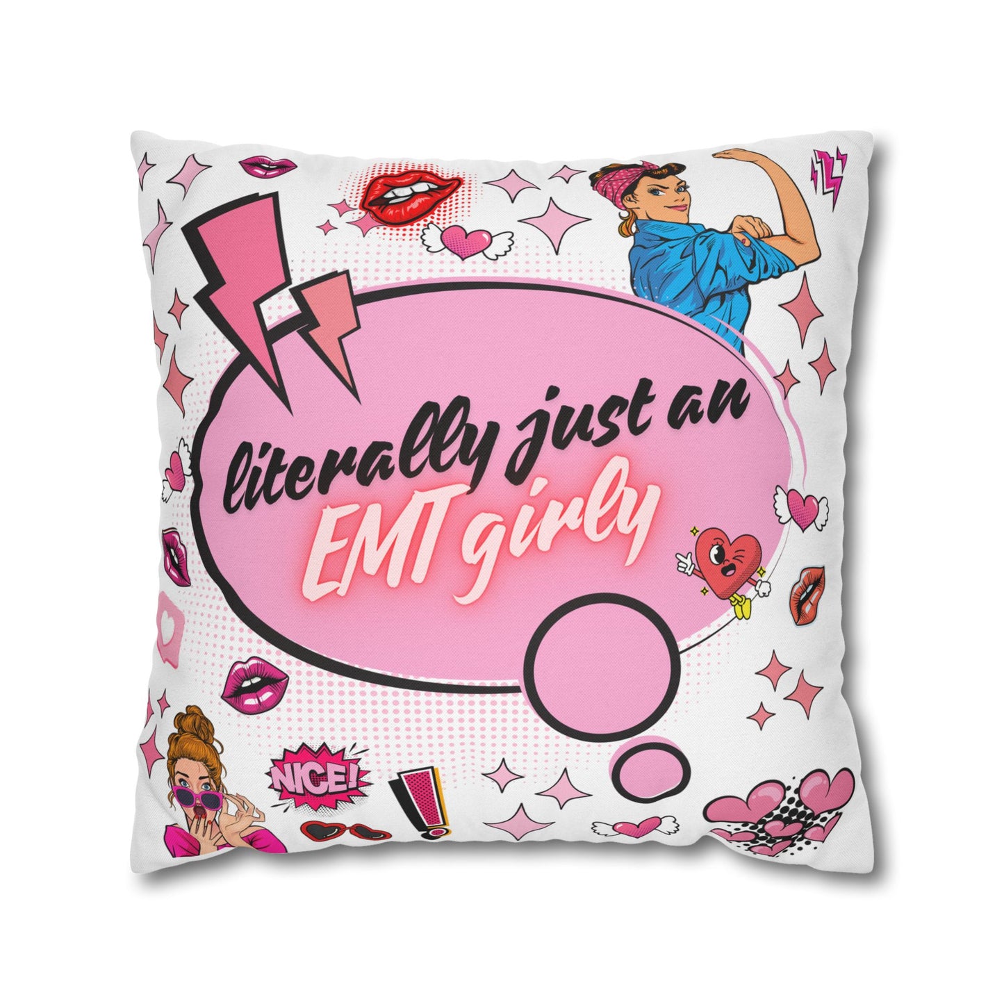 Literally Just an EMT Girly Pillowcase, Fun Decor, Gift for EMTs, Hospital Decor, Nursing Home Accent, Quirky Home Decor