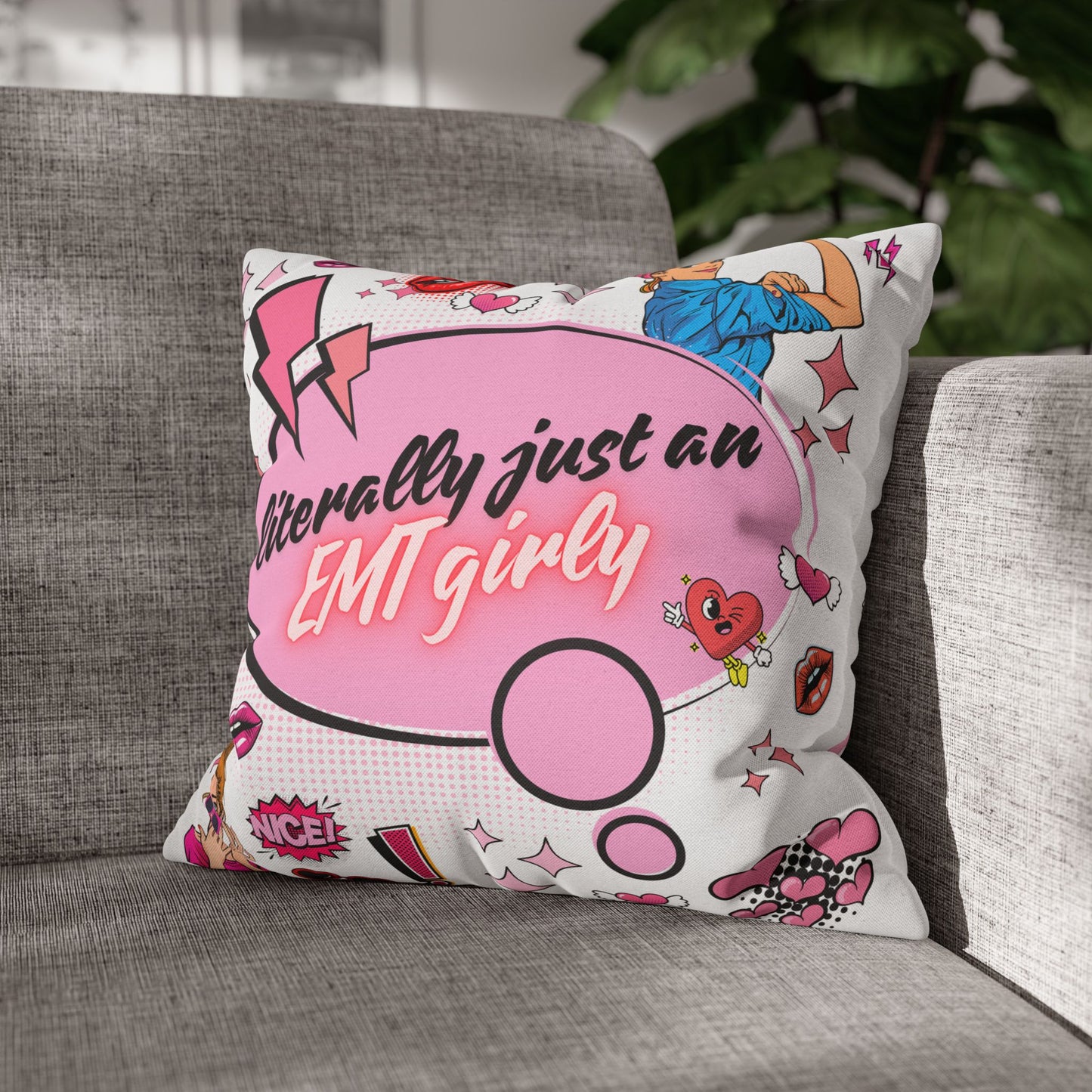 Literally Just an EMT Girly Pillowcase, Fun Decor, Gift for EMTs, Hospital Decor, Nursing Home Accent, Quirky Home Decor